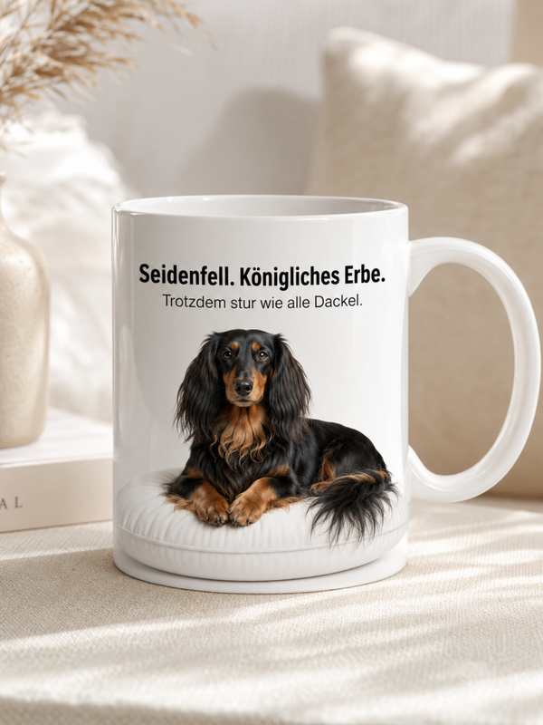 Langhaardackel Tasse · Seidenfell, königliches Erbe – trotzdem stur wie alle Dackel · Lustige Hundetasse